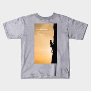 The Sun Rises Kids T-Shirt